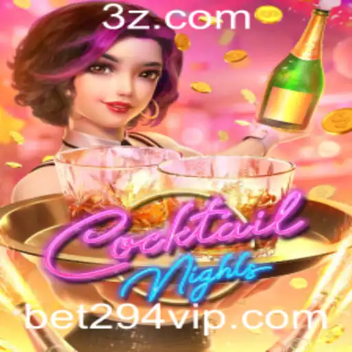 bet294 - Explorando o Universo de CocktailNights com a Plataforma bet294